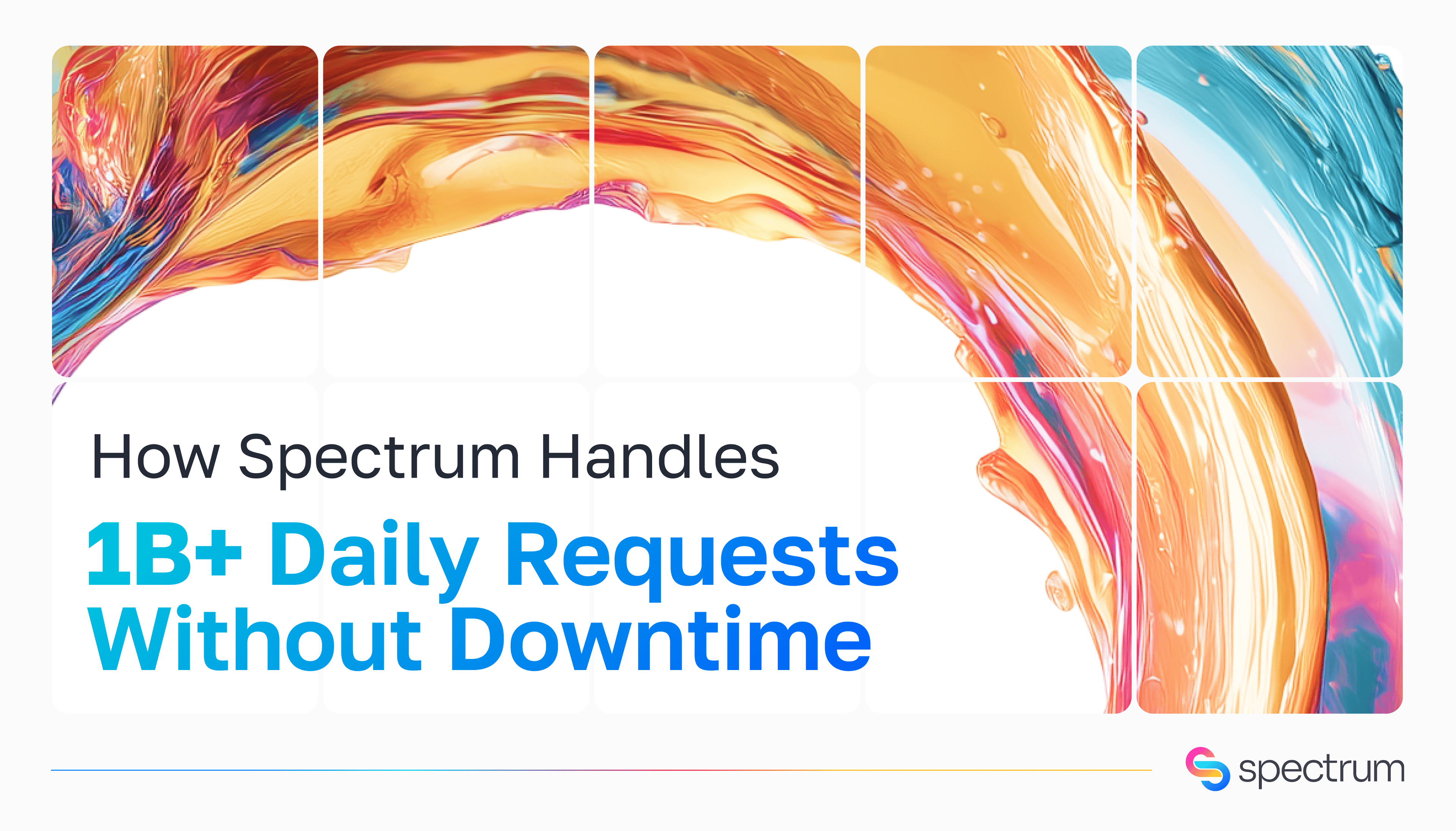 Featured image for: How Spectrum Delivers High RPC Throughput and Low Latency