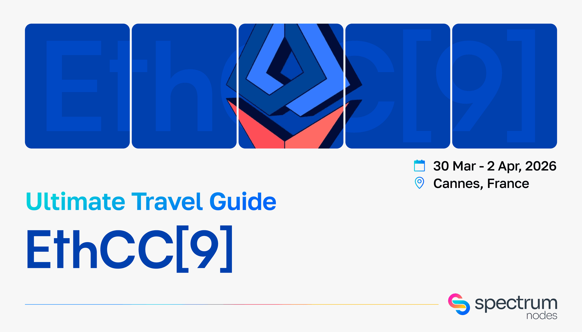 Featured image for: EthCC Cannes 2026 Travel Guide