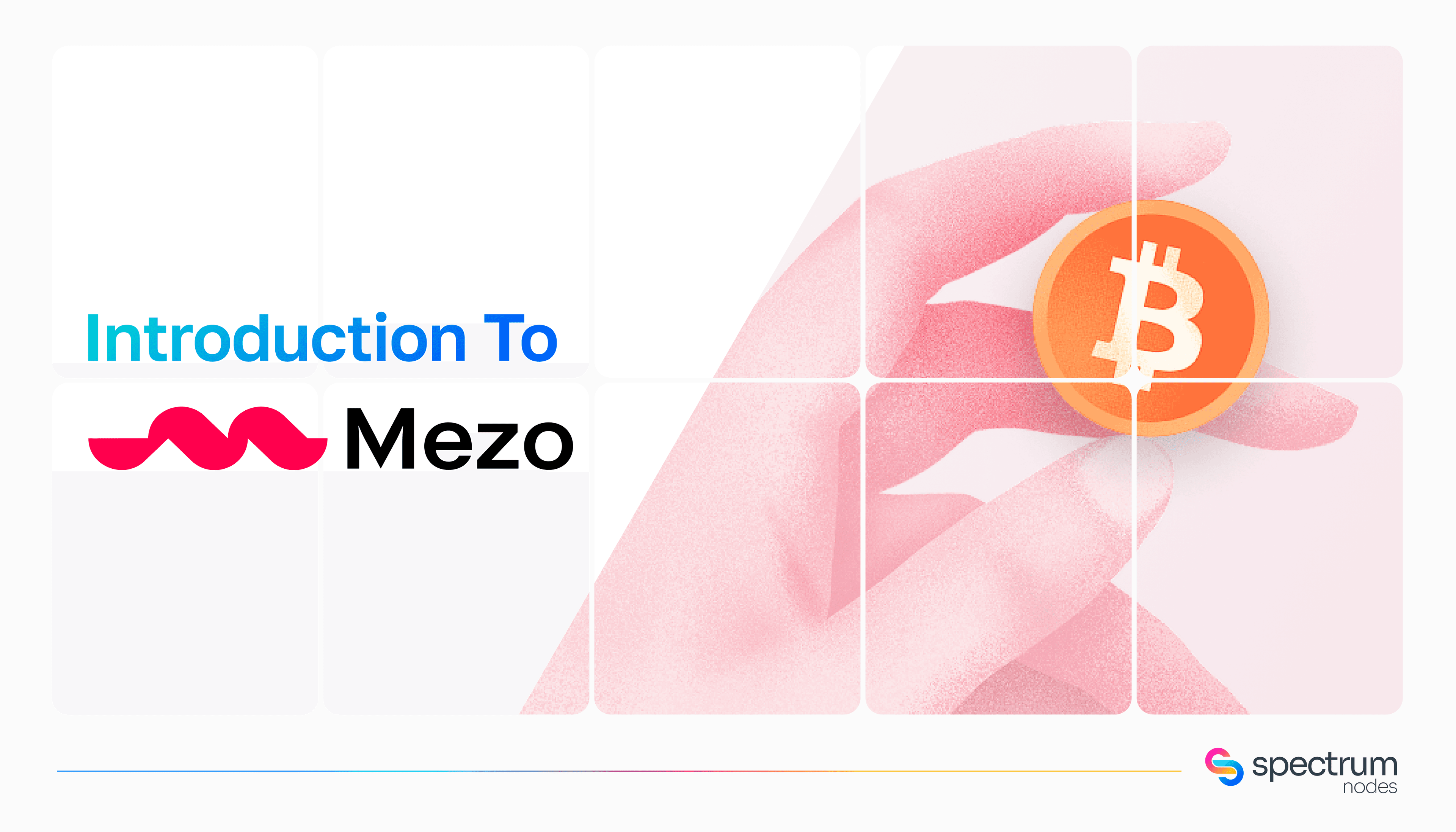 Introduction to Mezo