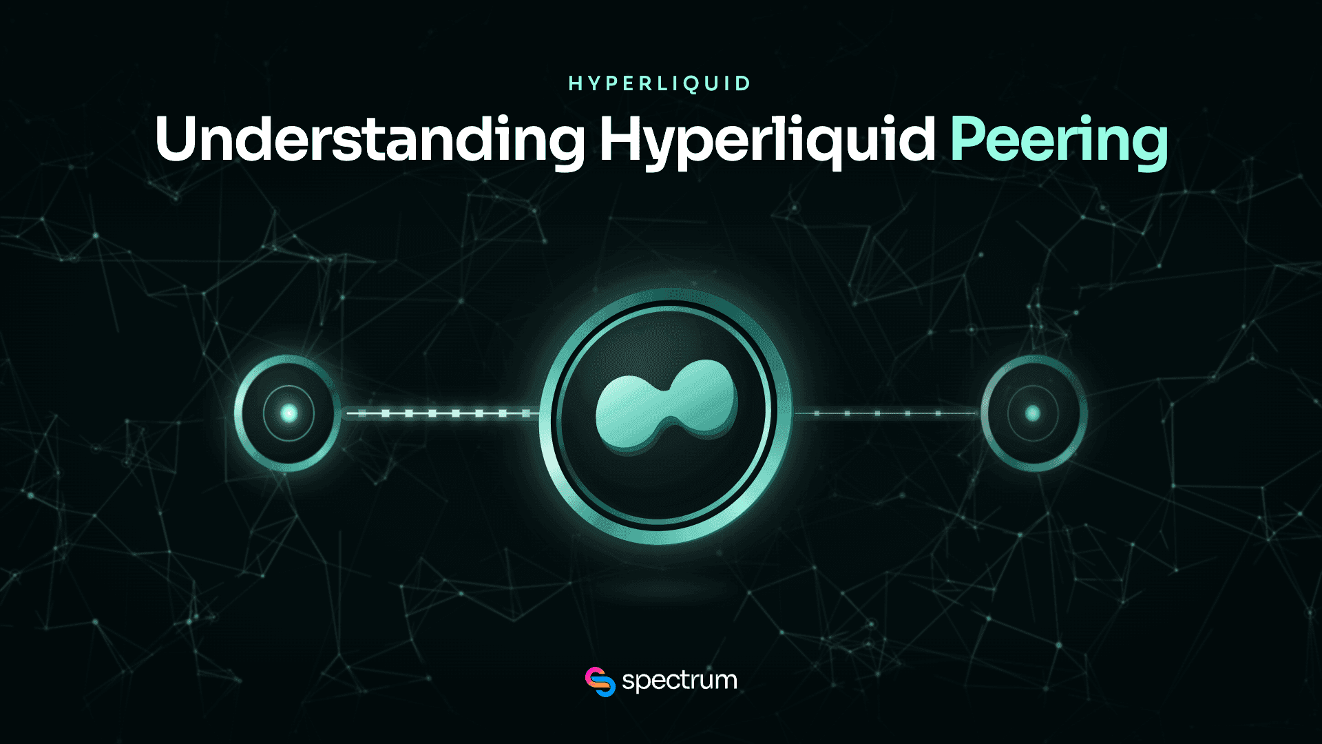 Featured image for: Hyperliquid Peering: What It Is and How It Works